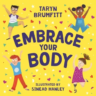 Embrassez votre corps - Embrace Your Body