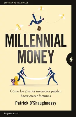 L'argent des millénaires - Millennial Money