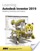 Apprendre Autodesk Inventor 2019 - Learning Autodesk Inventor 2019