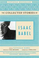 Le recueil d'histoires d'Isaac Babel - The Collected Stories of Isaac Babel