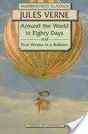 Le tour du monde en 80 jours / Cinq semaines en ballon - Around the World in 80 Days / Five Weeks in a Balloon