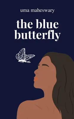 Le papillon bleu - The Blue Butterfly