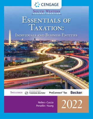 South-Western Federal Taxation 2022 : Essentials of Taxation : Individuals and Business Entities (Intuit Proconnect Tax Online & RIA Checkpoint, 1 term) - South-Western Federal Taxation 2022: Essentials of Taxation: Individuals and Business Entities (Intuit Proconnect Tax Online & RIA Checkpoint, 1 Term