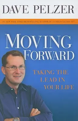 Aller de l'avant : Prendre les rênes de sa vie - Moving Forward: Taking the Lead in Your Life