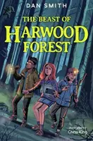 La bête de la forêt de Harwood - Beast of Harwood Forest