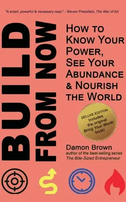 Apportez votre valeur (édition de luxe) : Comment connaître votre pouvoir, voir votre abondance et nourrir le monde - Bring Your Worth (Deluxe Edition): How to Know Your Power, See Your Abundance & Nourish the World