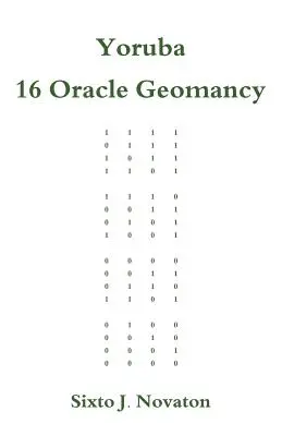 Géomancie Yoruba 16 Oracle - Yoruba 16 Oracle Geomancy