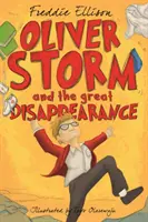 Oliver Storm et la grande disparition - Oliver Sorry - Oliver Storm and the Great Disappearance - Oliver Sorry