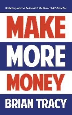 Gagner plus d'argent - Make More Money