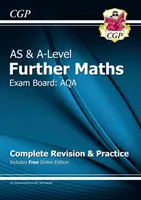 AS & A-Level Further Maths pour AQA : Révision complète et pratique avec édition en ligne - AS & A-Level Further Maths for AQA: Complete Revision & Practice with Online Edition