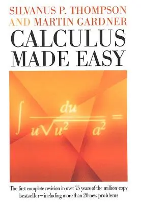 Le calcul facile - Calculus Made Easy