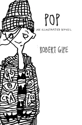 Pop : un roman illustré - Pop: An Illustrated Novel