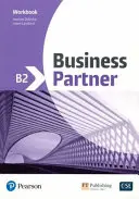 Cahier d'exercices B2 pour les partenaires commerciaux - Business Partner B2 Workbook