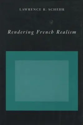 Rendre le réalisme français - Rendering French Realism