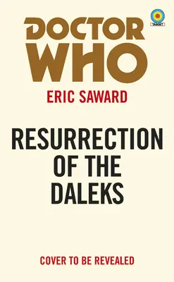 Doctor Who : Résurrection des Daleks (Cible) - Doctor Who: Resurrection of the Daleks (Target)