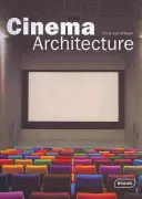 Architecture de cinéma - Cinema Architecture