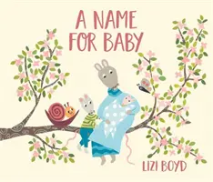 Un nom pour bébé - A Name for Baby