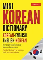 Mini Dictionnaire Coréen : Coréen-Anglais Anglais-Coréen - Mini Korean Dictionary: Korean-English English-Korean