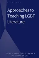 Approches de l'enseignement de la littérature LGBT - Approaches to Teaching LGBT Literature