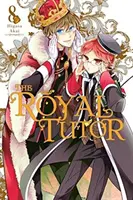 Le Tuteur Royal, Vol. 8 - The Royal Tutor, Vol. 8