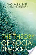 La théorie de la démocratie sociale - The Theory of Social Democracy