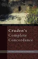 Concordance complète de Cruden - Cruden's Complete Concordance