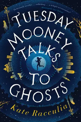 Mardi Mooney parle aux fantômes - Tuesday Mooney Talks to Ghosts