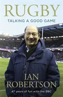 Rugby : Talking A Good Game - Le cadeau idéal pour les fans de rugby - Rugby: Talking A Good Game - The Perfect Gift for Rugby Fans