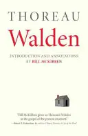 Walden : Avec une introduction et des annotations par Bill McKibben - Walden: With an Introduction and Annotations by Bill McKibben