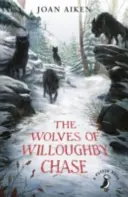 Les loups de Willoughby Chase - Wolves of Willoughby Chase