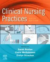 Pratiques infirmières cliniques : Lignes directrices pour une pratique fondée sur des données probantes - Clinical Nursing Practices: Guidelines for Evidence-Based Practice