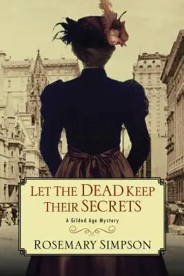 Que les morts gardent leurs secrets - Let the Dead Keep Their Secrets
