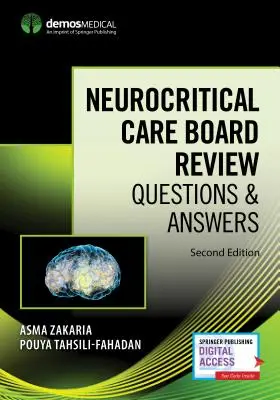 Examen du conseil d'administration des soins neurocritiques : Questions et réponses - Neurocritical Care Board Review: Questions and Answers