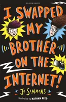 J'ai échangé mon frère sur Internet - I Swapped My Brother On The Internet