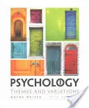 Psychologie - Thèmes et variations (Weiten Wayne (University of Nevada Las Vegas)) - Psychology - Themes and Variations (Weiten Wayne (University of Nevada Las Vegas))