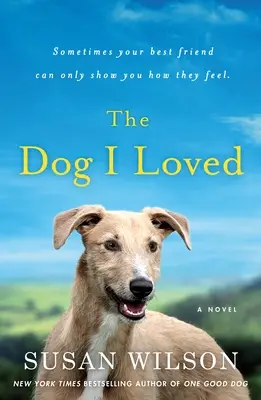 Le chien que j'aimais - The Dog I Loved