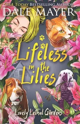 Sans vie dans les lys - Lifeless in the Lilies