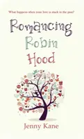 La romance avec Robin des Bois - Romancing Robin Hood