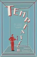 Tentation (Szekely Janos (Auteur)) - Temptation (Szekely Janos (Author))