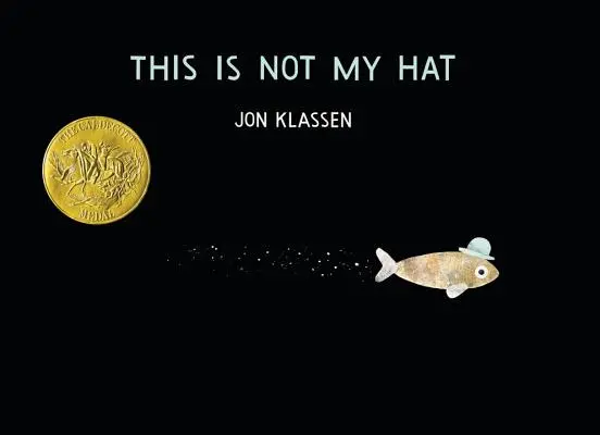 Ce n'est pas mon chapeau - This Is Not My Hat