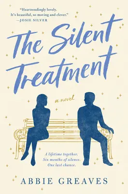 Le traitement silencieux - The Silent Treatment