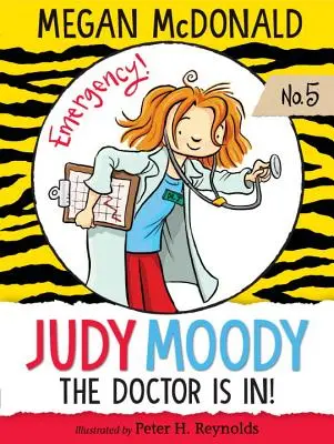 Judy Moody, M.D. : Le docteur est là ! - Judy Moody, M.D.: The Doctor Is In!