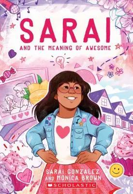 Sarai et la signification de Awesome (Sarai #1), 1 - Sarai and the Meaning of Awesome (Sarai #1), 1