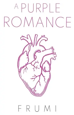 Une romance pourpre - A Purple Romance
