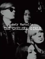 Les Chelsea Girls d'Andy Warhol - Andy Warhol's the Chelsea Girls