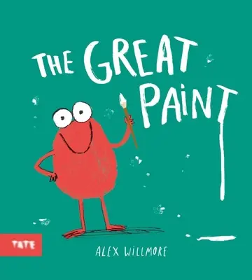 La grande peinture - The Great Paint