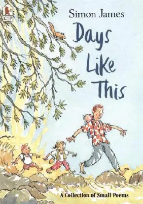 Days Like This : Un recueil de petits poèmes - Days Like This: A Collection of Small Poems