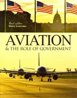 L'aviation et le rôle du gouvernement - Aviation & Role of Government