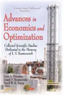 Advances in Economics & Optimization - Recueil d'articles scientifiques dédiés à la mémoire de L V Kantorovich - Advances in Economics & Optimization - Collected Scientific Papers Dedicated to the Memory of L V Kantorovich