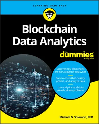 L'analyse des données de la blockchain pour les nuls - Blockchain Data Analytics for Dummies